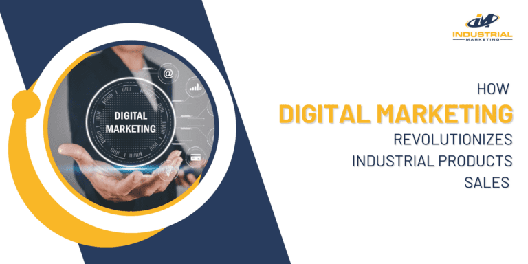 Digital Marketing for Industrial Products